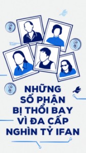 Ảnh của Những số phận bị thổi bay vì đa cấp nghìn tỷ iFan