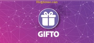 Ảnh của Gifto là gì? Tổng quan về đồng tiền điện tử Gifto Coin (GTO)