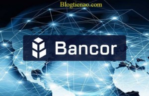 Ảnh của Bancor Network là gì? Đánh giá nền tảng chuyển đổi Token ERC20 thông minh