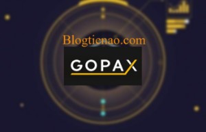 Ảnh của Gopax là gì? Kiến thức tổng quan về sàn giao dịch tiền ảo Gopax