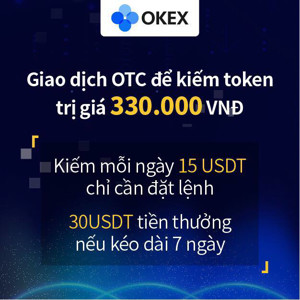 Ảnh của Sàn Giao Dịch OTC của Okex – Giao Dịch Để Nhận Quà Trị Giá 33 Tỷ VND