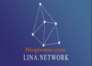 Ảnh của Lina Network là gì? Những điều cần biết đồng tiền ảo Lina Token