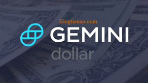 Ảnh của Gemini Dollar là gì? Thông tin cần biết về đồng tiền ảo GUSD