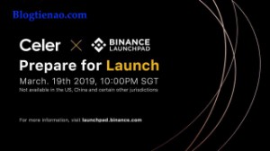 Ảnh của Đầu Tư IEO : Celer Network (CELR) trên Binance Launchpad và Chúng ta sẽ chuẩn bị gì?