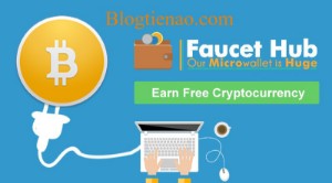 Ảnh của FaucetHub là gì? Hướng dẫn đăng ký, sử dụng FaucetHub chi tiết nhất