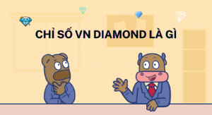 Ảnh của Chỉ số VN Diamond là gì?