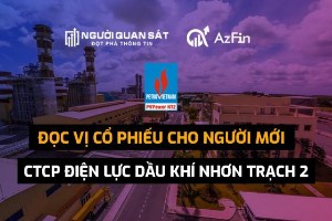 Ảnh của Đọc vị cổ phiếu cho người mới - Công ty Cổ phần Điện lực Dầu khí Nhơn Trạch 2