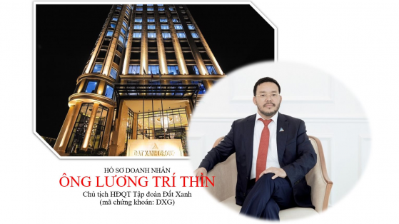 [Hồ sơ doanh nhân]: Ông Lương Trí Thìn - hành trình cùng Đất Xanh từ 