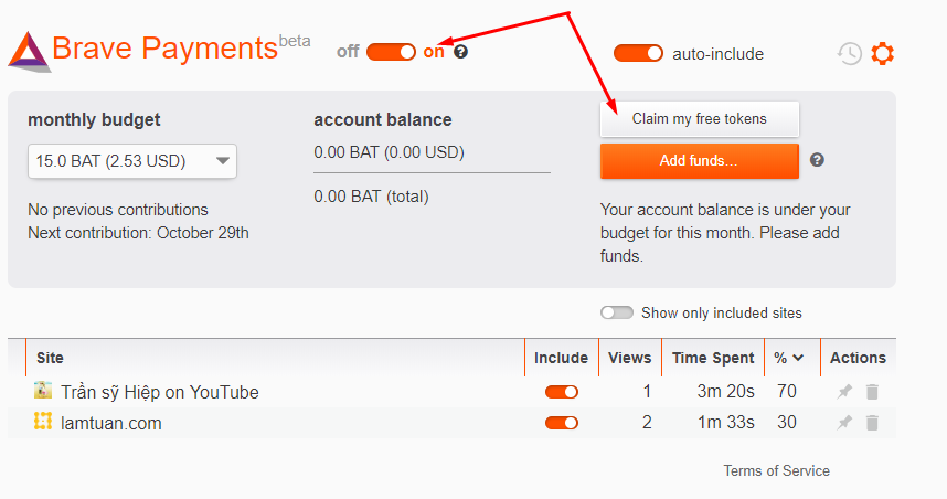 Tại mục Brave Payments, bạn bật ON > Claim my free tokens