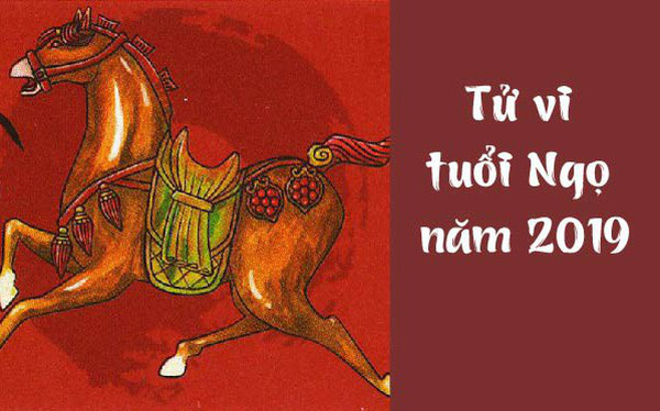 tử vi tuổi ngọ 2019