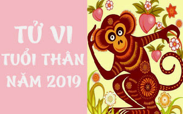 tử vi tuổi thân 2019