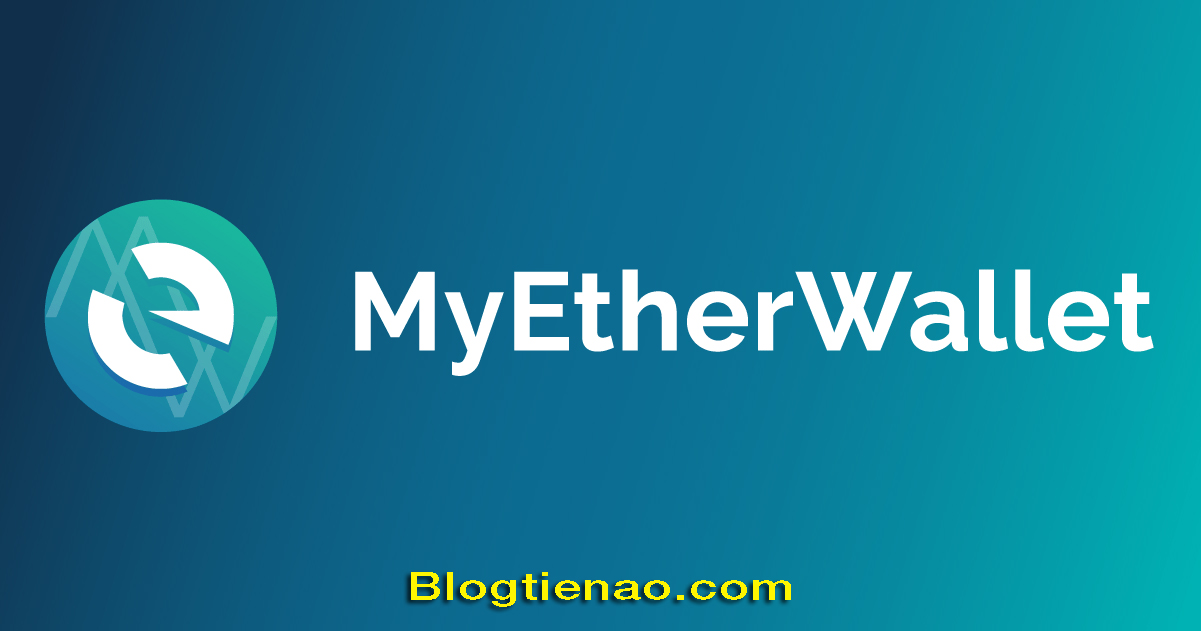 Ví Ethereum trên MyEtherWallet