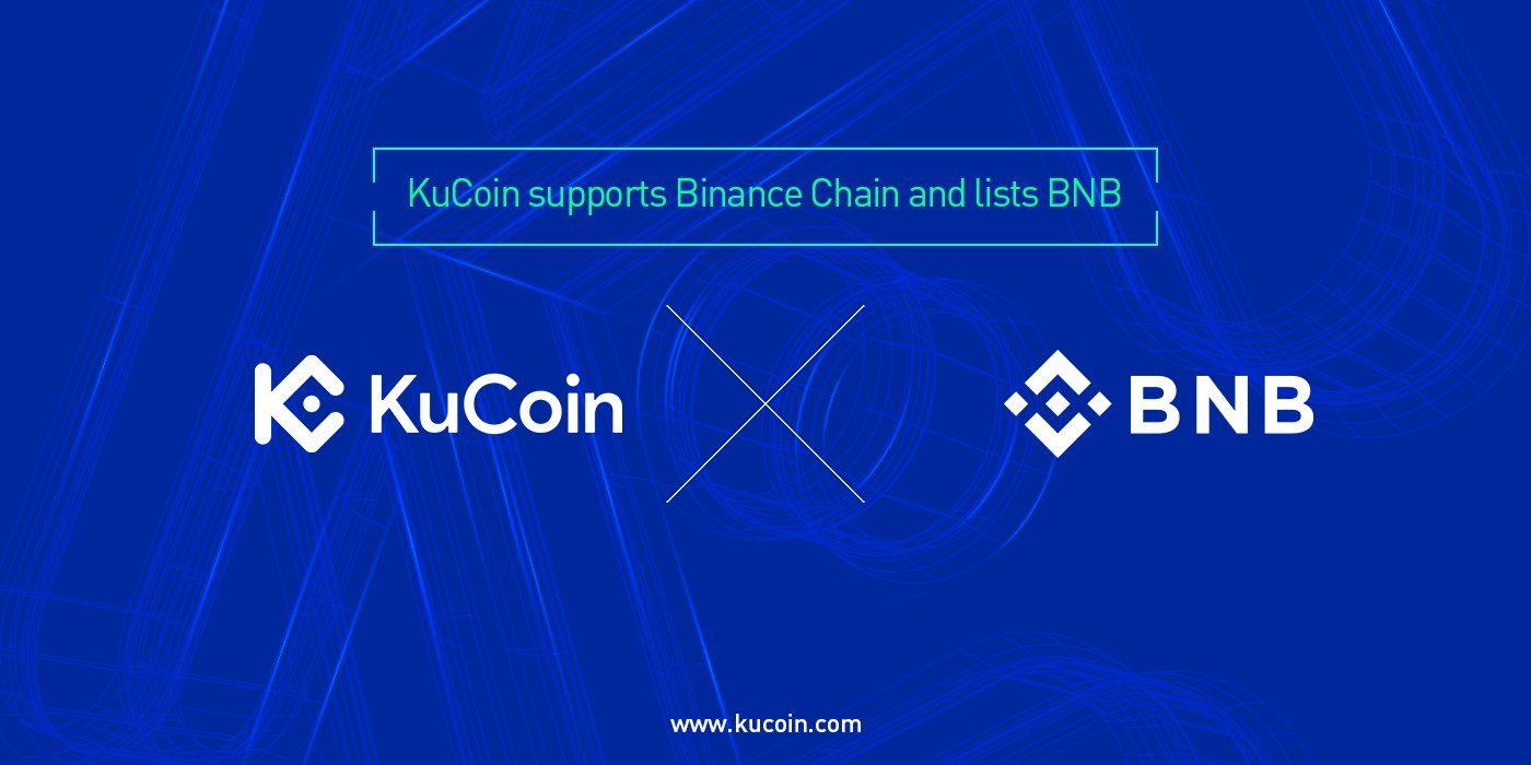 Sàn KuCoin niêm yết BNB, thông báo hỗ trợ các dự án của Binance Chain